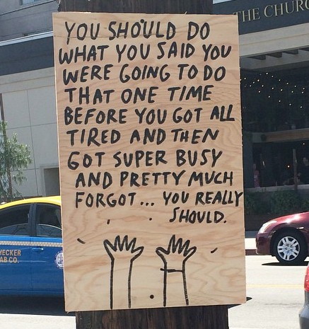 “I’ll start, just not right now.”